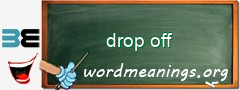 WordMeaning blackboard for drop off